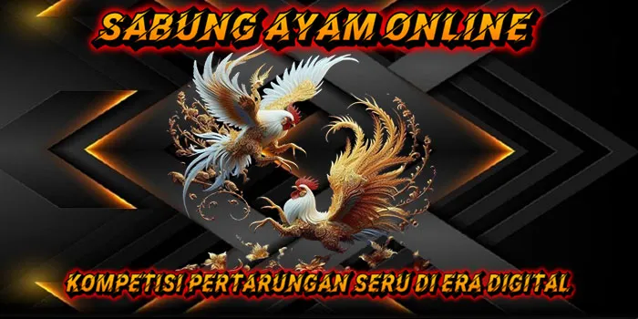 Sambung Ayam Online - Kompetisi Pertarungan Seru Di Era Digital